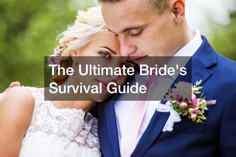 The Ultimate Bride’s Survival Guide